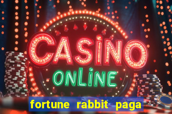 fortune rabbit paga mesmo Informational